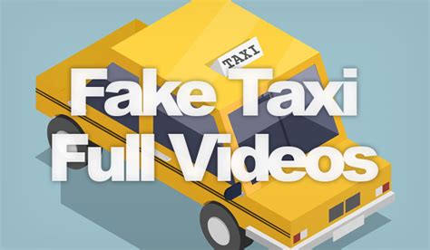 faketaxi full porn|Fake Taxi Porn .